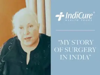How IndiCure Gave Me a High-quality and Affordable Plastic Surgery Abroad